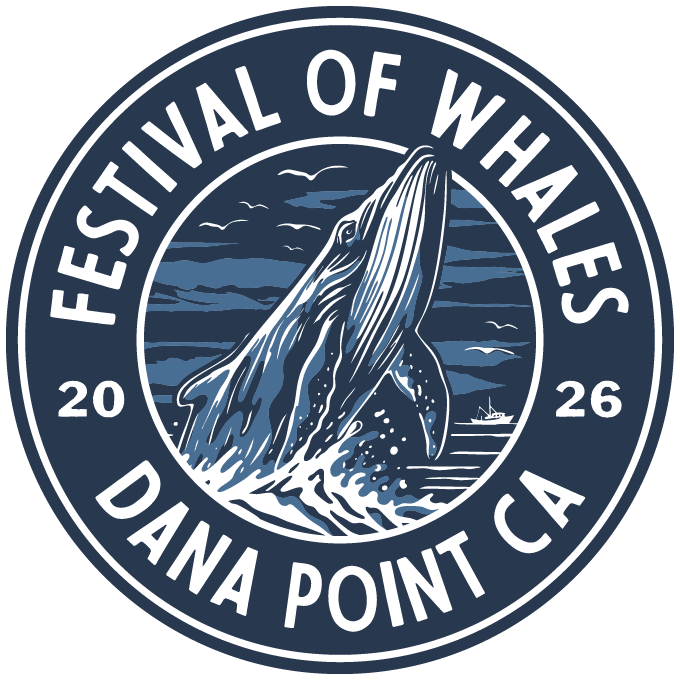 Circular logo with whale breaching, text 'Festival of Whales, Dana Point CA, 2026'.
